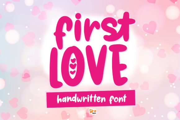 First Love Font: Capturing Joy in Every Letter