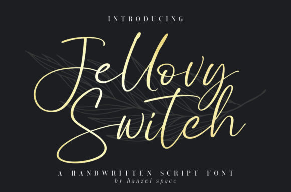 Jellovy Switch: The Handwritten Font for Subtle Elegance