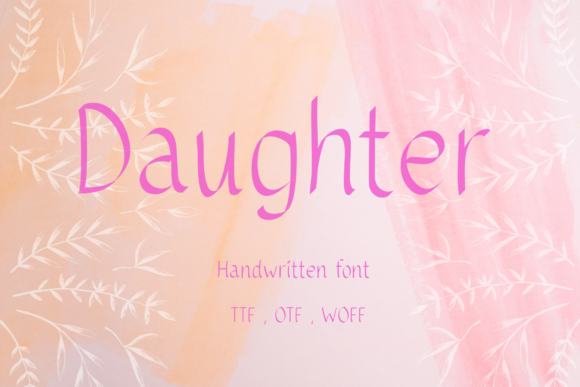 The Human Touch in Digital Design: Exploring the Daughter Handwritten Font