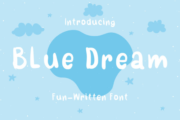 The Playful Personality of Blue Dream Handwritten Font